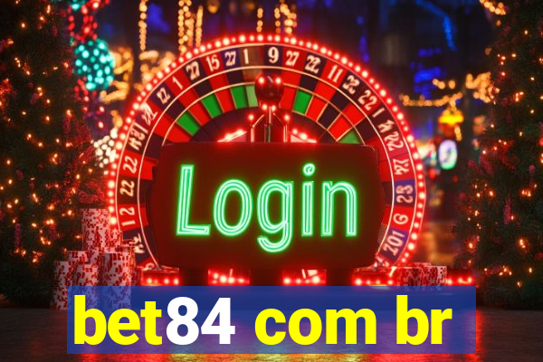 bet84 com br